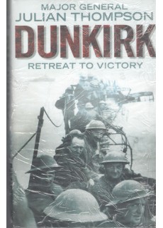 DUNKIRK: RETREAT TO VICTORY
