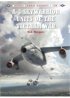 A-3 SKYWARRIOR UNITS OF THE VIETNAM WAR