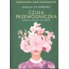 CZUŁA PRZEWODNICZKA. KOBIECA DROGA DO SIEBIE