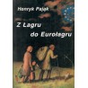 Z ŁAGRU DO EUROŁAGRU