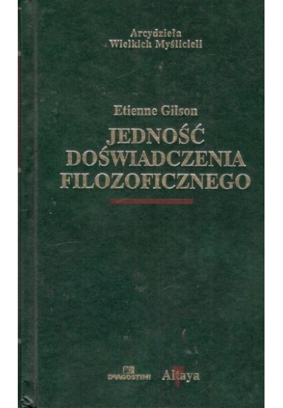 JEDNOŚĆ DOŚWIADCZENIA FILOZOFICZNEGO