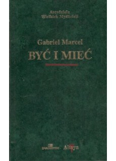 BYĆ I MIEĆ