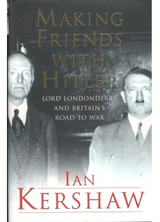 MAKING FRIENDS WITH HITLER:...