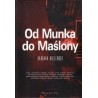 OD MUNKA DO MAŚLONY