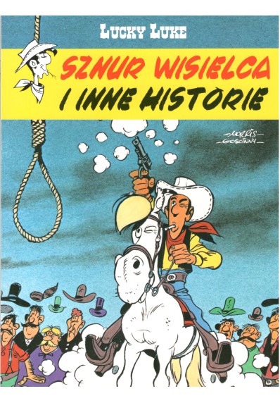 Lucky Luke - Sznur wisielca i inne historie