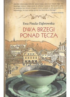 DWA BRZEGI PONAD TĘCZĄ