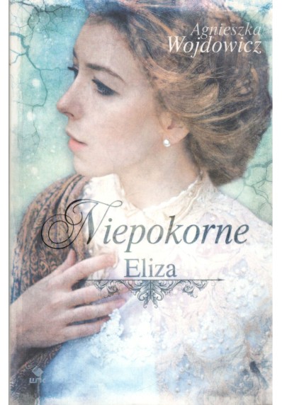 NIEPOKORNE ELIZA