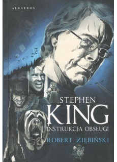 STEPHEN KING. INSTRUKCJA OBSŁUGI