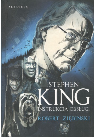 STEPHEN KING. INSTRUKCJA OBSŁUGI