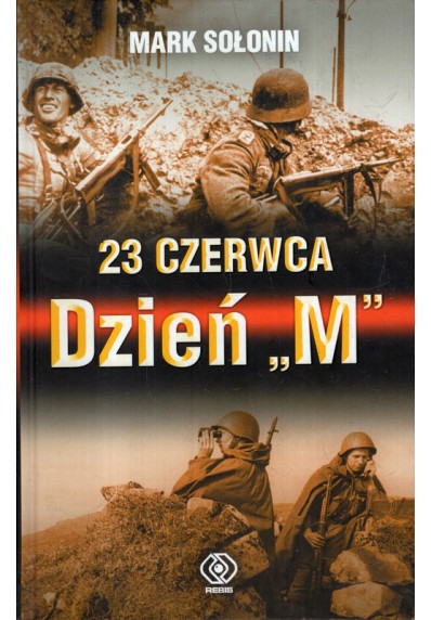 23 CZERWCA - DZIEŃ "M"