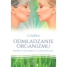 Odmładzanie organizmu. Sekrety rosyjskich uzdrowicieli