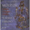 MĘŻCZYŹNI W KRĘGU 12 ZNAKÓW ZODIAKU W SEKSIE I MIŁOŚCI