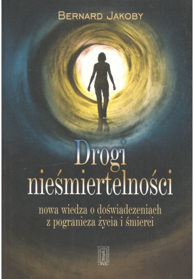 DROGA NIEŚMIERTELNOŚCI