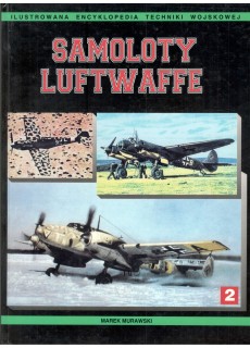 SAMOLOTY LUFTWAFFE 1933 - 1945. 2 TOMY (KOMPLET)