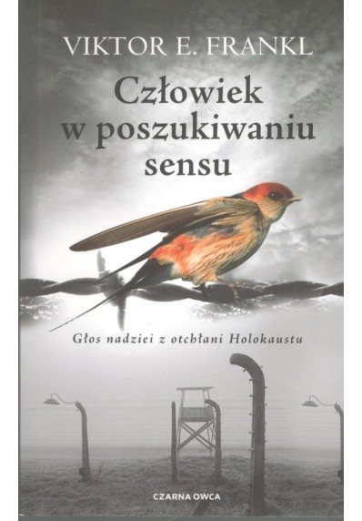 CZŁOWIEK W POSZUKIWANIU SENSU