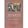 APOKRYFY NOWEGO TESTAMENTU - TOM 1 - EWANGELIE APOKRYFICZNE - 2 CZĘŚCI