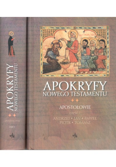 APOKRYFY NOWEGO TESTAMENTU - TOM 2 - APOSTOŁOWIE - 2 CZĘŚCI