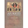 APOKRYFY NOWEGO TESTAMENTU - TOM 2 - APOSTOŁOWIE - 2 CZĘŚCI