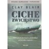 CICHE ZWYCIĘSTWO