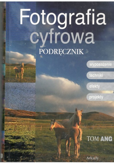 FOTOGRAFIA CYFROWA - PODRĘCZNIK