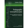 PEDAGOGIKA RESOCJALIZACYJNA