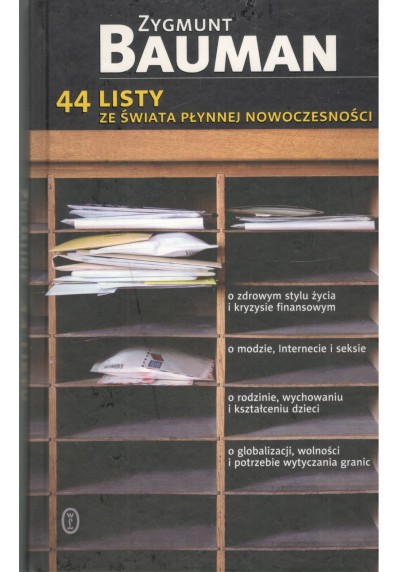 44 LISTY ZE ŚWIATA PŁYNNEJ NOWOCZESNOŚCI