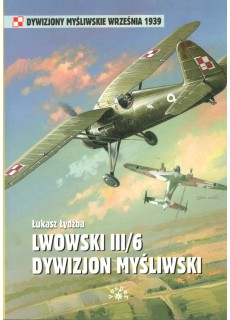 LWOWSKI III/6 DYWIZJON MYŚLIWSKI