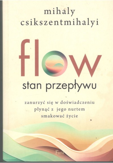 FLOW. Stan przepływu