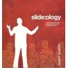 SLIDE:OLOGY