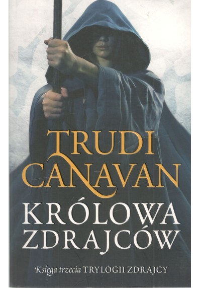 KRÓLOWA ZDRAJCÓW