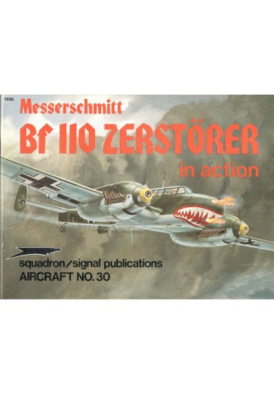 MESSERSCHMITT BF 110 ZERSTORER (IN ACTION)