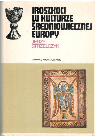 IROSZKOCI W KULTURZE ŚREDNIOWIECZNEJ EUROPY (CERAM)