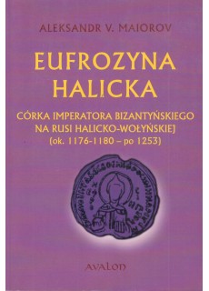 EUFROZYNA HALICKA. CÓRKA...