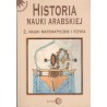 HISTORIA NAUKI ARABSKIEJ  - 3 TOMY