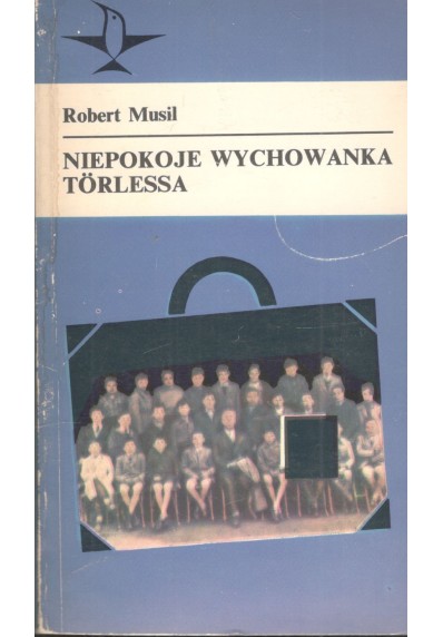 NIEPOKOJE WYCHOWANKA TORLESSA