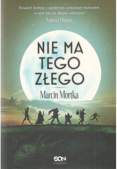 NIE MA TEGO ZŁEGO