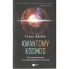 Kwantowy kosmos. Od wczesnego świata do rozszerzającego się uniwersum