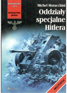 ODDZIAŁY SPECJALNE HITLERA