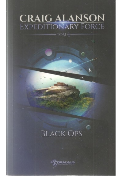 Black Ops. Expeditionary Force. Tom 4