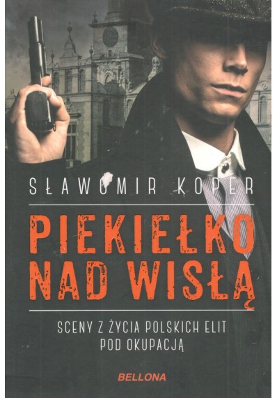 Piekiełko nad Wisłą