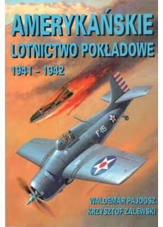 AMERYKAŃSKIE LOTNICTWO POKŁADOWE 1941-1942