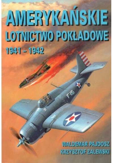 AMERYKAŃSKIE LOTNICTWO POKŁADOWE 1941-1942