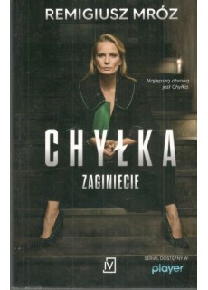 CHYŁKA - ZAGINIĘCIE