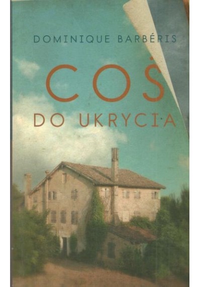 COŚ DO UKRYCIA