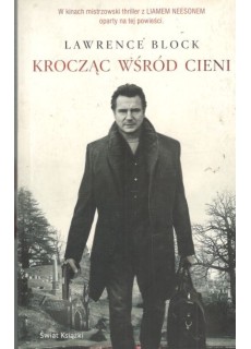 KROCZĄC WŚRÓD CIENI