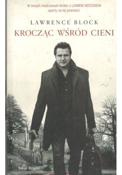 KROCZĄC WŚRÓD CIENI