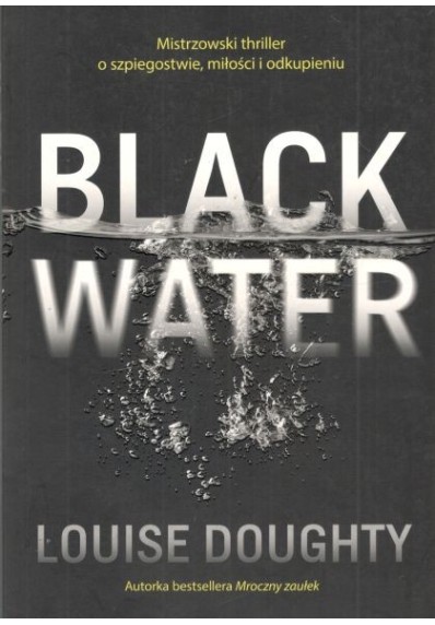 BLACK WATER