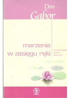 MARZENIA W ZASIĘGU RĘKI