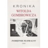 PAMIĘTNIK TEATRALNY - ZESZYT 1-4 (217 - 220). KRONIKA WITOLDA GOMBROWICZA