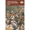 LITTLE BIG HORN 1876 (HISTORYCZNE BITWY)